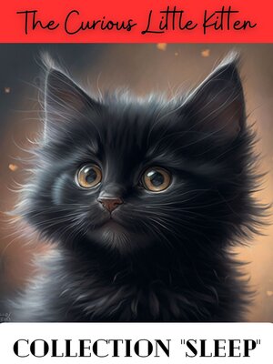 cover image of The Curious Little Kitten
